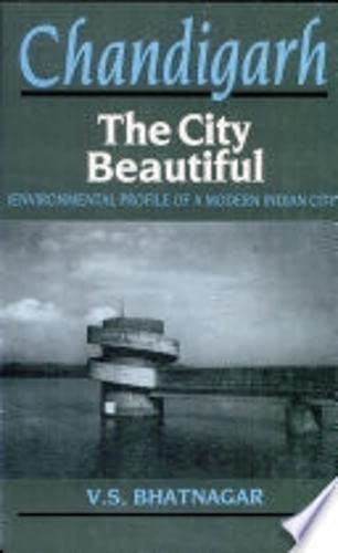 9788170247906: Chandigarh: The City Beautiful a Modern Indian City [Idioma Ingls]