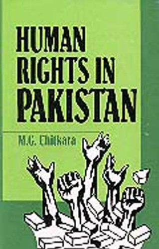 Human rights in Pakistan (9788170248200) by M.G. Chitkara