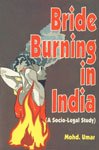 Bride Burning in India: Socio-legal Study