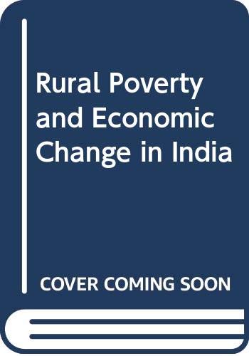 Beispielbild fr Rural Poverty and Economic Change in India zum Verkauf von Buchpark