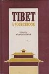 Stock image for Tibet : A Sourcebook for sale by Irish Booksellers