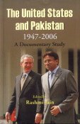 The United States and Pakistan 1947-2006 (9788170272571) by R.K. Jain