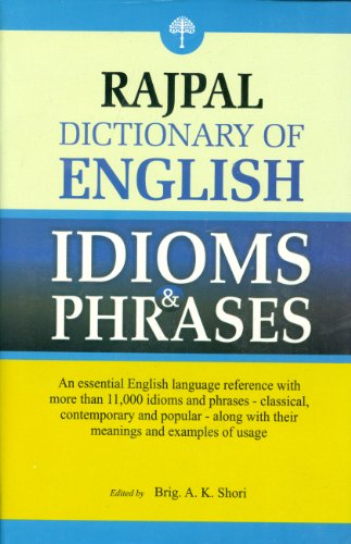 Rajpal Dictionary of English Idioms & Phrases