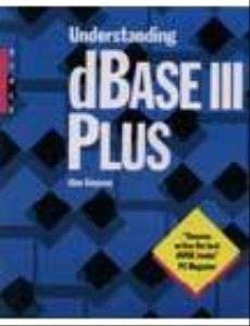 9788170290292: Understanding Dbase Iii Plus