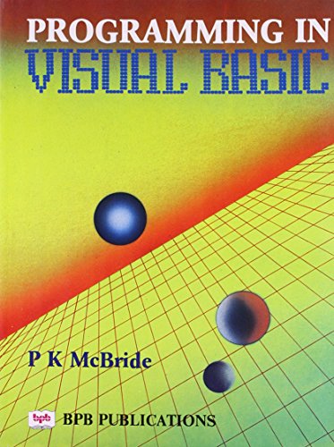 Programming in Visual Basic (9788170294993) by Pk McBride