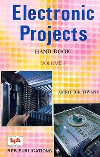 9788170296249: Electronic Projects Handbook: v. 1
