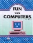9788170297567: Fun with Computers Vol. II