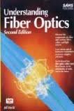 Understanding Fiber Optics (Second Edition)