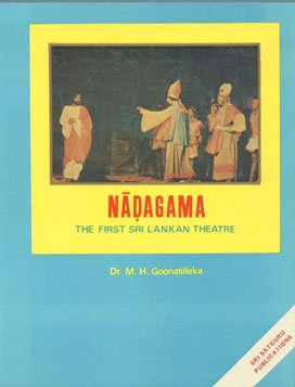 Nadagama: The First Sri Lankan Theatre