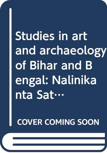 Stock image for Studies in Art and Archaeology of Bihar and Bengal for sale by Books Puddle