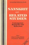 Stock image for Sanskrit and related studies. Contemporary researches and reflections. for sale by Antiquariat Kai Gro