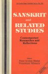 9788170301929: Sanskrit and Related Studies: Contemporary Reasearches and Reflections