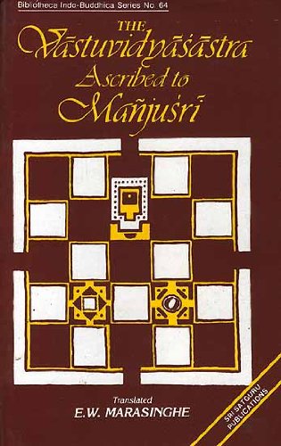 Vastuvidyasastra Ascribed to Manjusri: Text with Translation: Vol. I