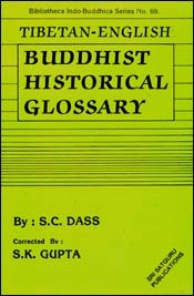 Stock image for Tibetan-English Buddhist Historical Glossary for sale by Yak and Yeti Books