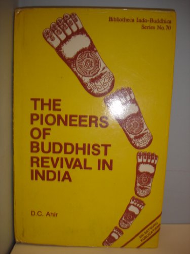 Imagen de archivo de Pioneers of Buddhist Revival in India a la venta por Copperfield's Used and Rare Books