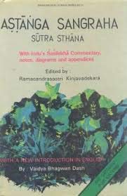 Beispielbild fr Astanga Sangraha- ( Sutra Sthana, Sarira Sthana, Nidana Sthana ) 3 Vols Set zum Verkauf von dsmbooks