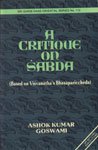 9788170302476: Critique on Sabda: Based on Vishvanatha's "Bhasaparichchheda" (Sri Garib Dass oriental series)