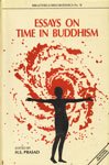 Beispielbild fr Essays on Time in Buddhism zum Verkauf von Blackwell's