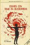 Stock image for Essays on Time in Buddhism for sale by Books Unplugged