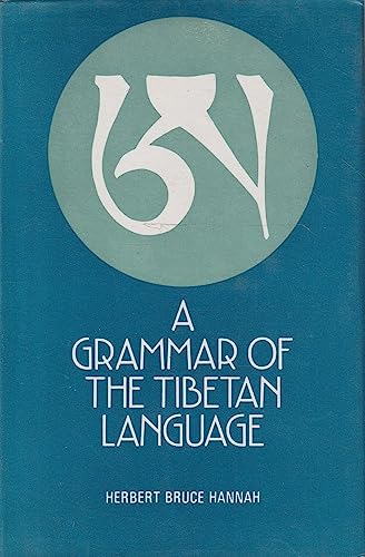 Beispielbild fr A Grammar of the Tibetan Language zum Verkauf von dsmbooks
