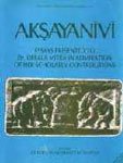 9788170302759: Akṣayanīvī: Essays presented to Dr. Debala Mitra in admiration of her scholarly contributions (Bibliotheca Indo-Buddhica)