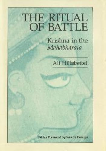 The Ritual of Battle: Krishna in the Mahabharata