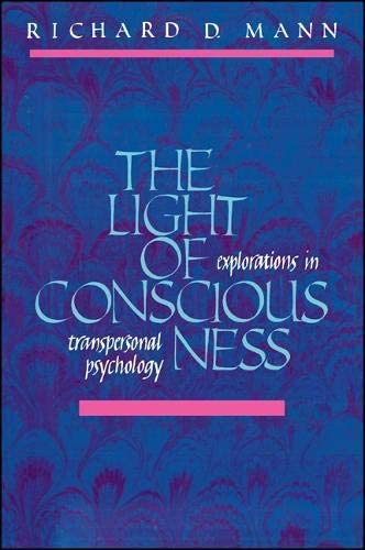 Stock image for The Light of Consciousness ; Explorations in Transpersonal Psychology for sale by thebookforest.com