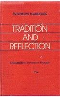 9788170303008: Tradition and Reflection: Explorations in Indian Thought: No. 133 (Sri Garib Dass Oriental S.)