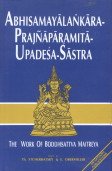 Beispielbild fr Abhisamayalankara-Prajnaparamita-Upadesa-Sastra zum Verkauf von Books Puddle