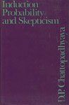 Imagen de archivo de Induction, Probability and Skepticism a la venta por Books Puddle