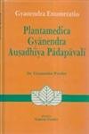 Stock image for Gyanendra Enumeration Plantamedica = Gyanendra Ausadhiya Padapavali for sale by Books Puddle