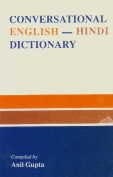 9788170303930: Conversational English-Hindi Dictionary