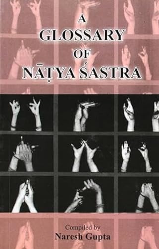 Imagen de archivo de A Glossary of Natya Sastra a la venta por Books Puddle