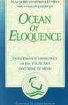 Ocean of Eloquence: Commentary on the Yogacara Doctrine of Mind: No. 142 (Bibliotheca Indo-Buddhica S.) (9788170304326) by Tson-kha-pa Blo-bzan-grags-pa