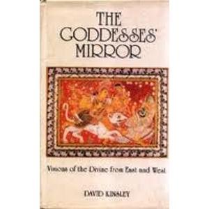 9788170304517: The Goddesses* Mirror - Visions Of The Divine From East And West