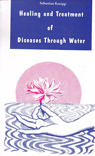 Healing and Treatment of Diseases Through Water