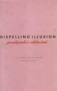 Imagen de archivo de Dispelling Illusion a la venta por Books Puddle