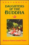 Beispielbild fr Sakyadhita ; Daughters of the Buddha zum Verkauf von Colewood Books