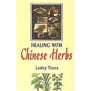 9788170306030: Healing With Chinese Herbs