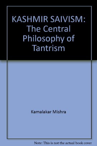 9788170306320: KASHMIR SAIVISM: The Central Philosophy of Tantrism