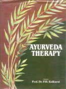 Ayurveda Therapy (Ayurvedic Preparations with references, nature, ingredients, dosage, and indica...