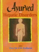 9788170307204: Ayurved and hepatic disorders (Indian medical science series)