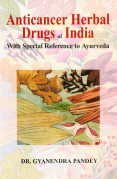 Beispielbild fr Anticancer Herbal Drugs of India zum Verkauf von Books Puddle