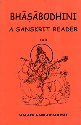 Imagen de archivo de Bhasabodhini "A Sanskrit Reader, Vol. 2 a la venta por ThriftBooks-Dallas