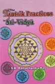 Stock image for Tantric Practices in Sri Vidya for sale by Books in my Basket