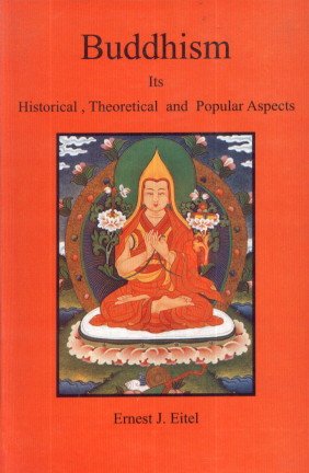 9788170308744: Buddhism–Its Historical, Theoretical and Popular Aspects