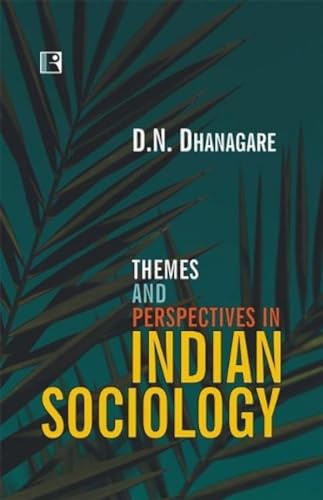 THEMES AND PRESPECTIVES IN INDIAN SOCIOLOGY