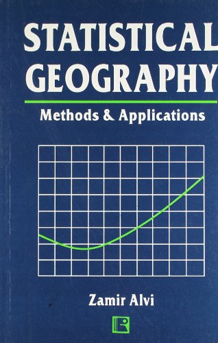 STATISTICAL GEOGRAPHY: Methods & Applications