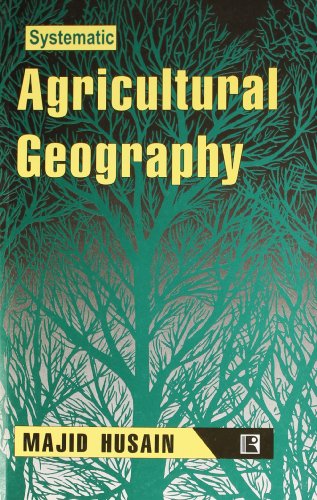 9788170333470: Systematic Agricultural Geography