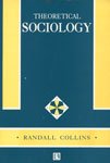 Theoretical Sociology (9788170333548) by Randall Collins